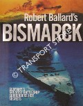 Book cover of Exploring the Bismarck by BALLARD, Robert D.
